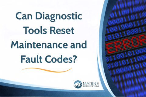 Can Diagnostic Tools Reset Maintenance and Fault Codes?